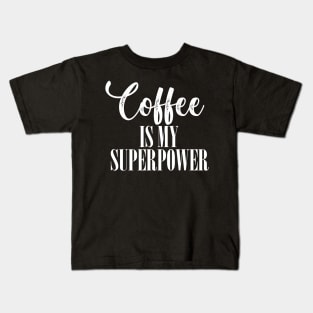 Coffee (w) Kids T-Shirt